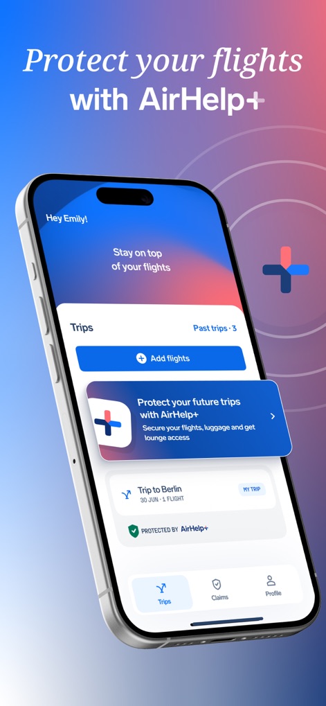 AirHelp・Flight Tracker - La herramienta ofrece opciones para "proteger futuros viajes" mediante el servicio AirHelp+, que se destaca visiblemente con el "icono distintivo de AirHelp+".