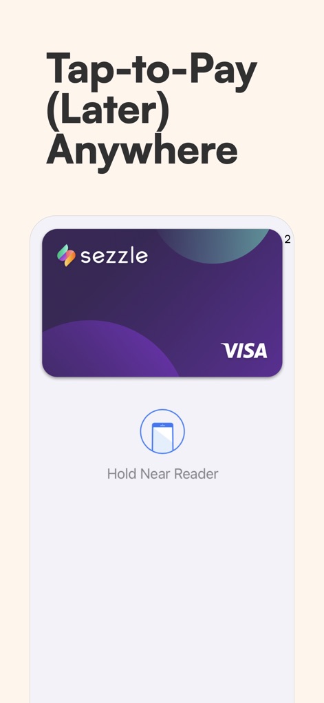 Sezzle: Buy Now, Pay Later - This feature illustrates how users can utilize the "Sezzle Visa" card for convenient "Tap-to-Pay" transactions at any location where Visa is accepted.