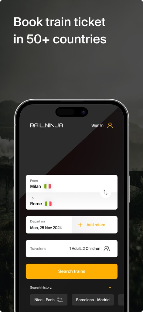 Rail Ninja: Train Tickets - このアプリは、国際的な鉄道旅行を計画するユーザー向けに、直感的で効率的な検索インターフェースを提供します。ユーザーは出発地と目的地（例：ミラノ、ローマ）を簡単に指定でき、旅行人数と日付（例：2024年11月25日）を設定して、数秒で列車のオプションを検索できます。下部には検索履歴（例：ニース - パリ、バルセロナ - マドリード）が表示され、過去の検索を素早く再利用できる便利な機能も備わっています。