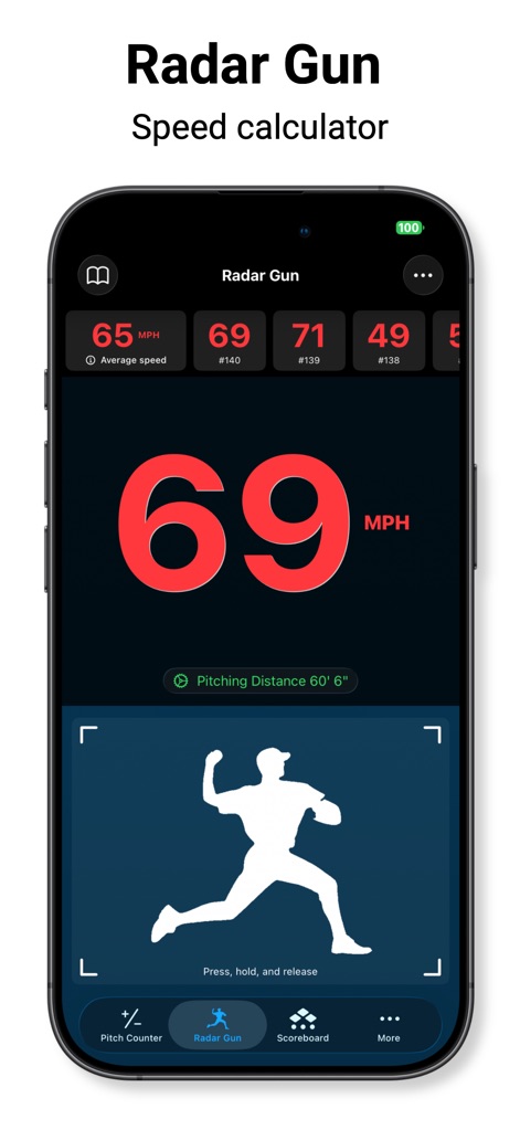 Pitch Counter & Radar Gun - Users can accurately measure pitch speed with a prominent MPH display and customize pitching distances for various leagues.