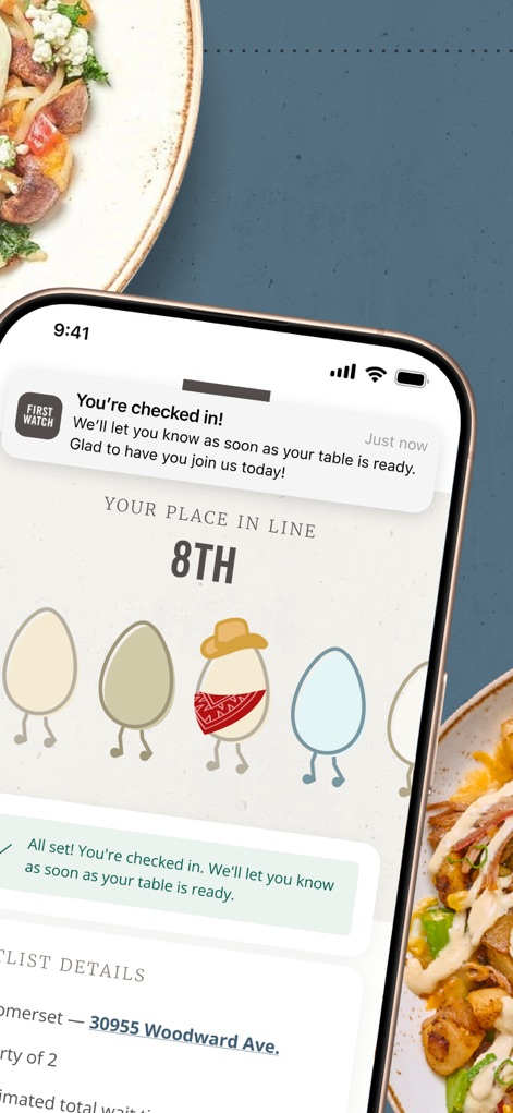 First Watch Mobile App - Upon arrival, the "You're checked in!" notification confirms status, and "YOUR PLACE IN LINE" is visually represented by animated egg characters.