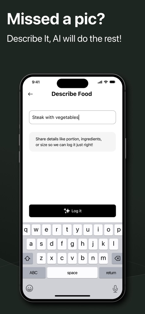 CalZen AI Food Calorie Counter - When a photo isn't available, users can easily log meals by typing a description like "Steak with vegetables" in the input field, with a helpful prompt to "Share details" for accurate tracking.