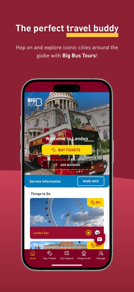 Big Bus Tours - The app offers instant city tour access with a prominent 'Buy Tickets' button and highlights top attractions like the London Eye in the 'Things to Do' section.
