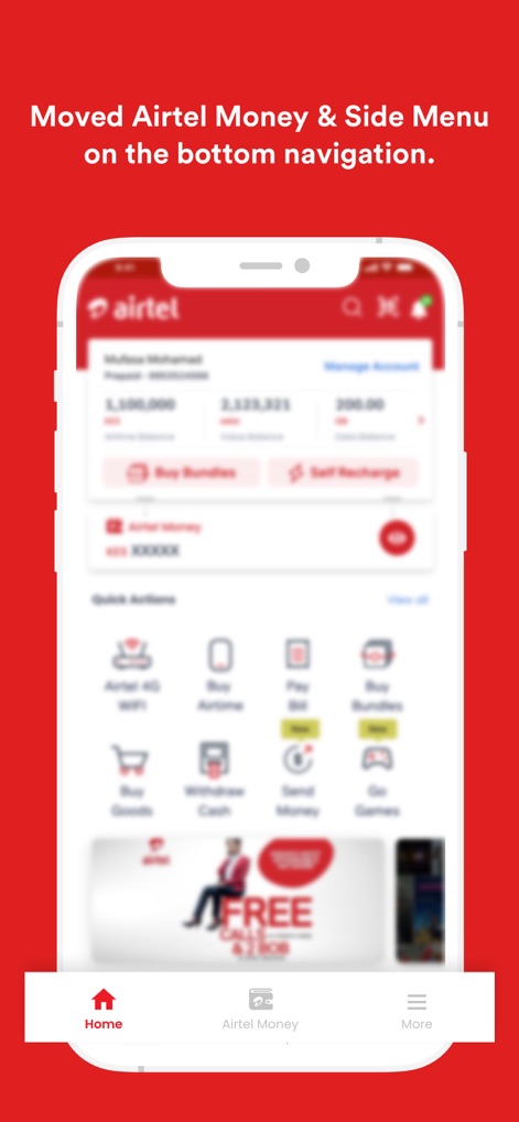 My Airtel Africa - アプリの下部ナビゲーションバーが改善され、「Airtel Moneyへのアクセスポイント」や「More」メニューが配置され、ユーザーは主要機能間をスムーズに移動できます。