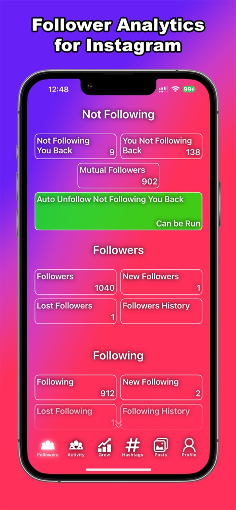 Followers: Unfollowers Tracker - This tool provides a clear dashboard, displaying critical metrics like "Not Following You Back" counts and total "Followers" for comprehensive Instagram management.