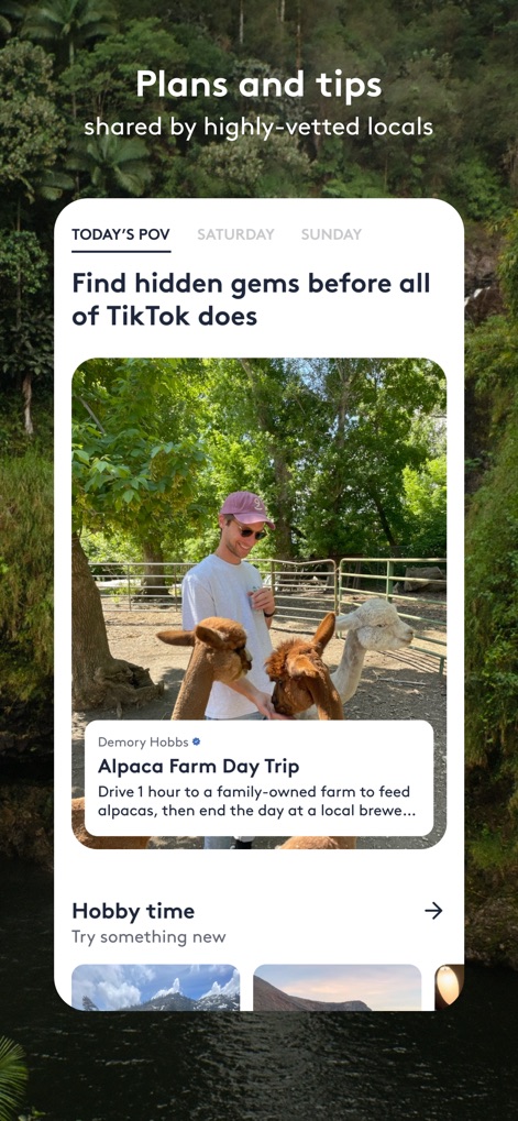 The Nudge - A tela inicial mostra sugestões de atividades por dia, como uma "Viagem à Fazenda de Alpacas", e a seção "Hobby time", facilitando o planejamento de novas experiências.