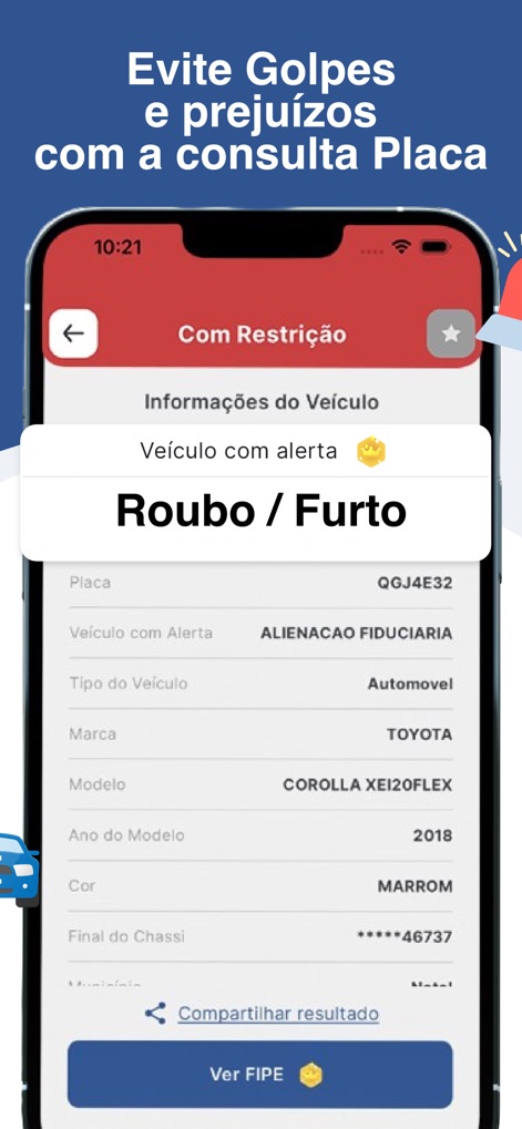 Consultar placa carro: Multa - Users can instantly identify risks with a prominent "Theft / Robbery" alert and comprehensive vehicle details like make and model, ensuring informed decisions.