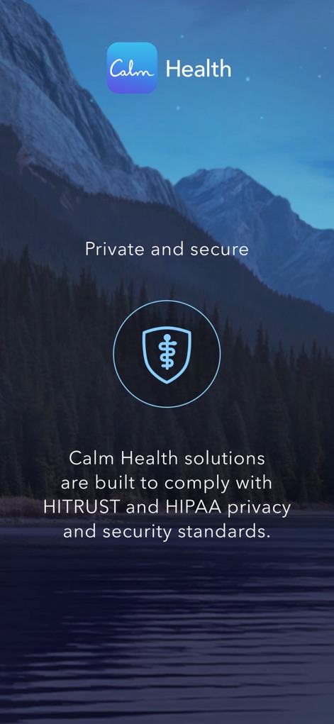 Calm Health - This platform prioritizes user trust, prominently featuring a security badge icon and a definitive statement regarding its compliance with HITRUST and HIPAA standards.