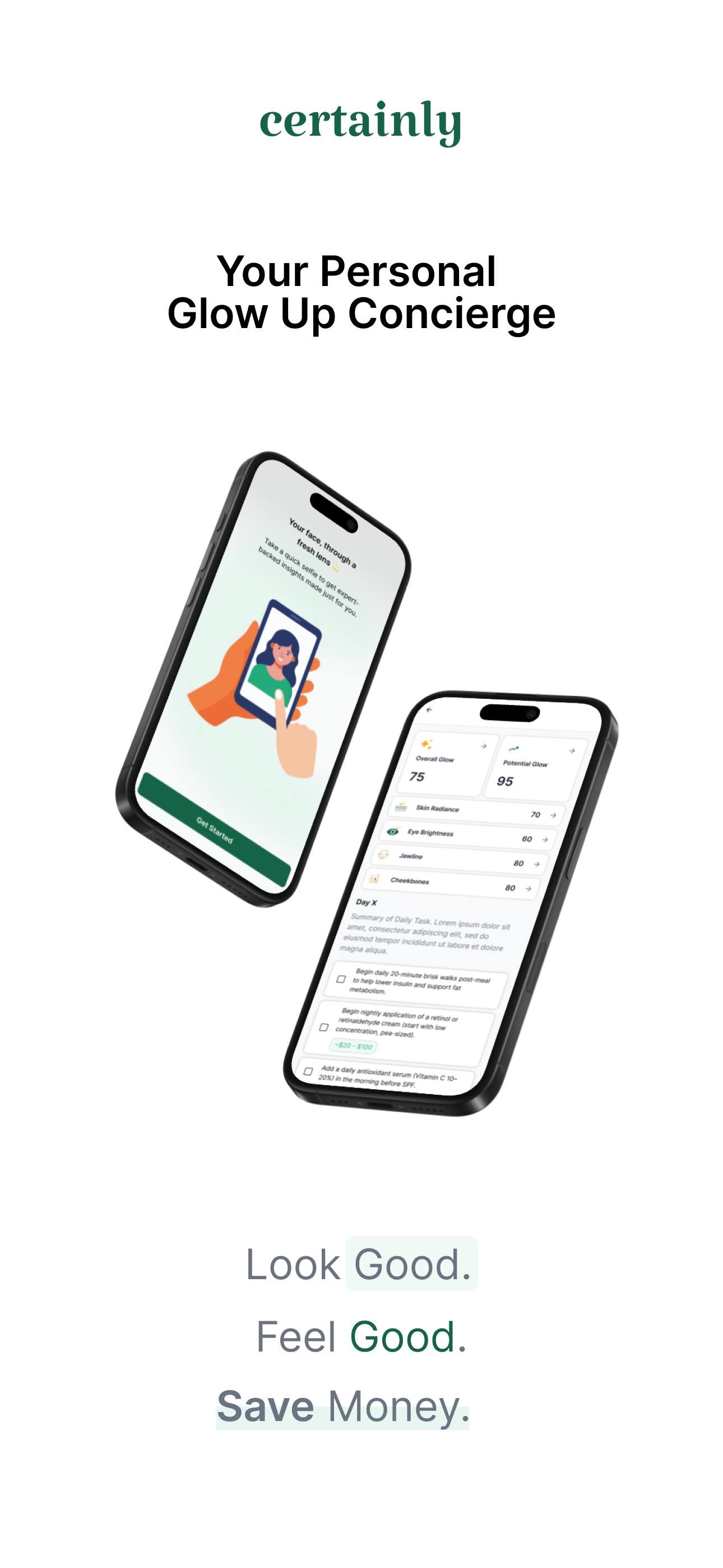 Certainly: Glow-Up Concierge