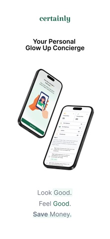Certainly: Glow-Up Concierge Screenshot 1 of 8