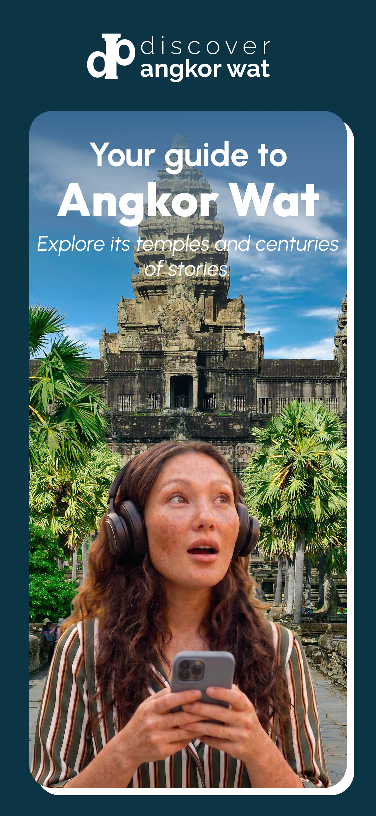 Discover Angkor Wat