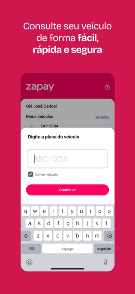 Zapay IPVA 2026, licenciamento - This screen highlights the simplified process for vehicle inquiries, featuring a clear license plate input field and an accessible on-screen keyboard for fast data entry.