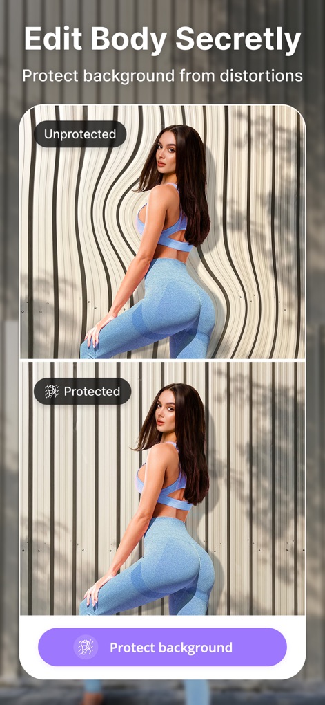 BeautyUp－AI Face & Body Editor - 사용자는 배경을 보호하여 신체 편집 시 발생할 수 있는 왜곡된 배경을 방지하고 자연스러운 보정 효과를 얻을 수 있습니다.