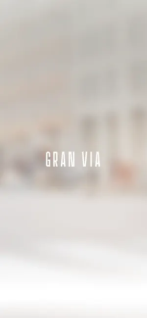 GRAN VIA screenshot 1