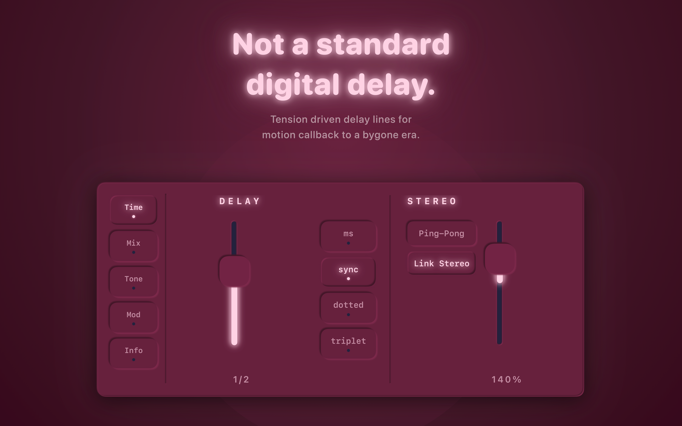 Dahlia Tape Delay