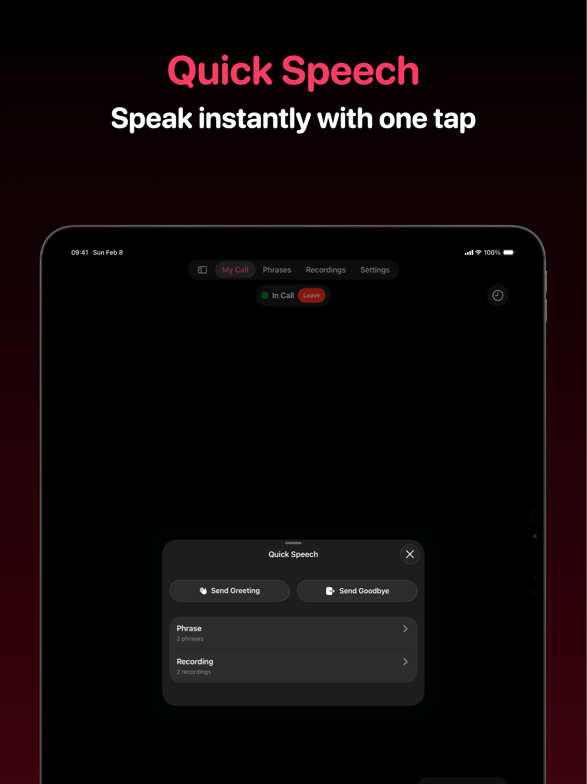 Call Speaker - Type to Talk