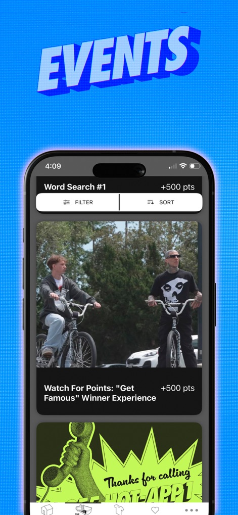 Zumiez - Discover interactive events to earn points, from unique opportunities like the 'Watch For Points: 'Get Famous' Winner Experience' to nostalgic shout-outs such as the 'Thanks for calling HOTAPP!' graphic.