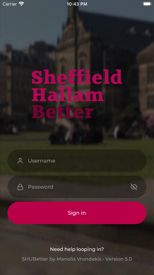 #1. SHUBetter - Hallam Uni App (iOS) By: APHVN Limited