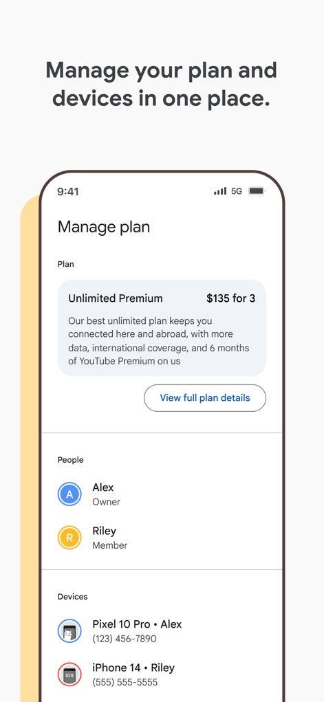 Google Fi Wireless - ユーザーはこのアプリから「Unlimited Premium」のような契約中のプラン概要と価格を確認でき、アカウントに関連付けられたメンバー（例：AlexとRiley）やデバイス（例：Pixel 10 ProやiPhone 14）を簡単に管理できます。