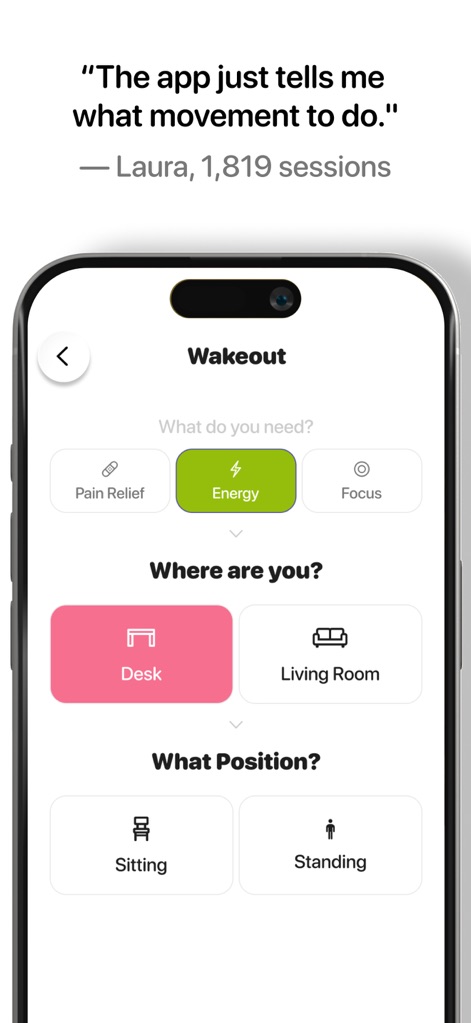 Wakeout! Desk Stretch & Energy - Découvrez le "Mouvement Sur Mesure" grâce à une interface intuitive où les utilisateurs spécifient leur besoin ("Energy", "Focus") et leur emplacement ("Desk", "Living Room"), éliminant toute hésitation.