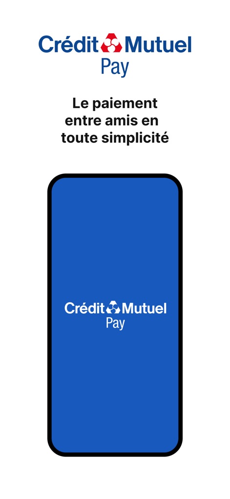 Crédit Mutuel Pay virements - Discover the app's clean initial interface, highlighting both the prominent 'Crédit Mutuel Pay' branding and the central phone screen display.