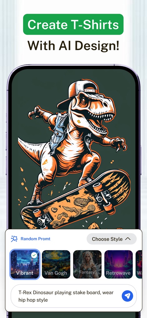 T Shirt Designer AI Design - Esta ferramenta incorpora inteligência artificial para criar designs únicos, como um T-Rex em um skate, permitindo aos usuários escolherem entre estilos variados como 'Vibrant' e 'Retrowave'.