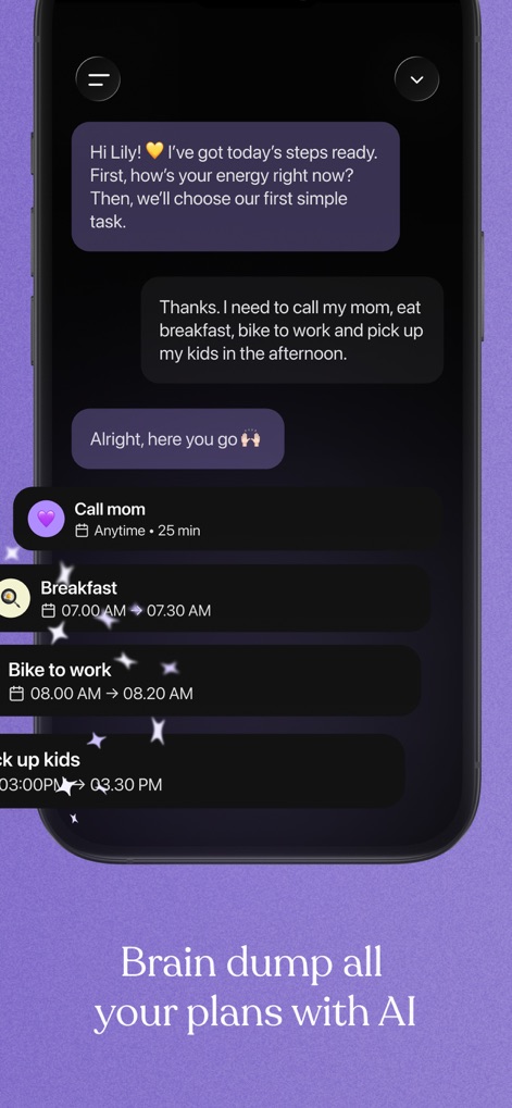 Tiimo: To-Do List & AI Planner - Users can leverage the AI Co-Planner through a conversational interface, easily 'brain dumping' tasks which the AI then intelligently processes and organizes into a structured plan.