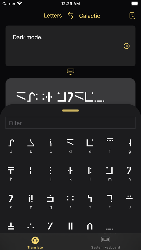 #2. Standard Galactic Alphabet (iOS) Podle: Maarten Trompper