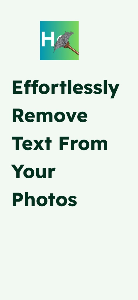 Remove Text From Photo - L'app si presenta con il suo logo iconico (X) e un headline audace "Effortlessly Remove Text From Your Photos" (Y) che cattura immediatamente l'attenzione, promettendo semplicità d'uso.