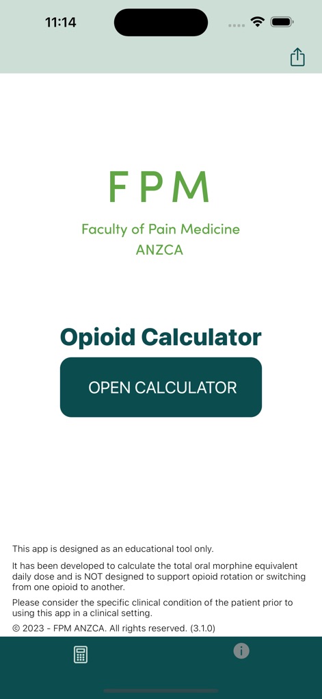 Opioid Calculator - A tela inicial apresenta a afiliação com a "Faculty of Pain Medicine ANZCA" e um botão "OPEN CALCULATOR" para iniciar a funcionalidade principal da calculadora, orientando o usuário para o próximo passo.