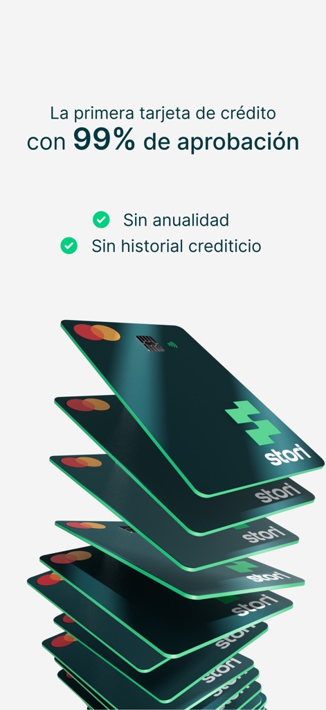 Stori - Crédito y Ahorro - This image emphasizes the app's inclusive policy, highlighting the "99% approval rate" and the availability of the "Stori credit card" for those without credit history.