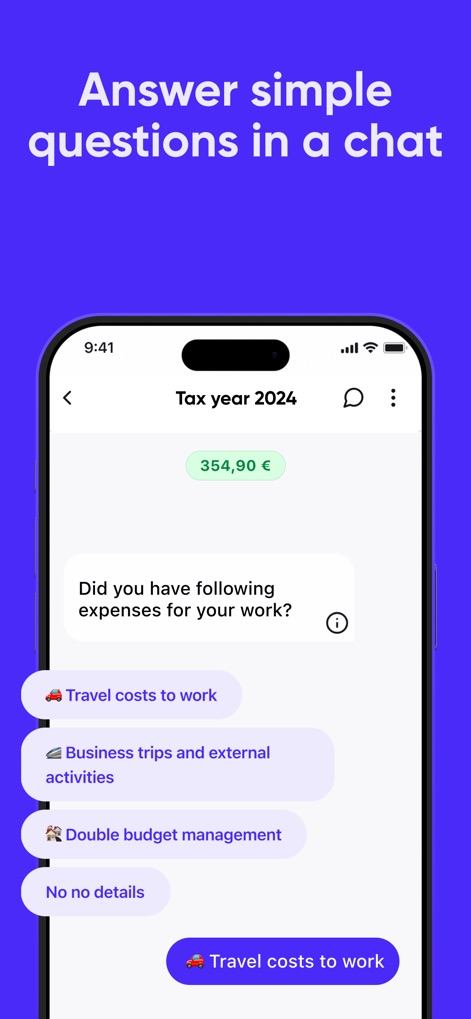 Steuerbot – Your Tax-App - This tool streamlines tax filing through an intuitive chat interface, guiding users with clear questions and interactive answer options such as "Travel costs to work."