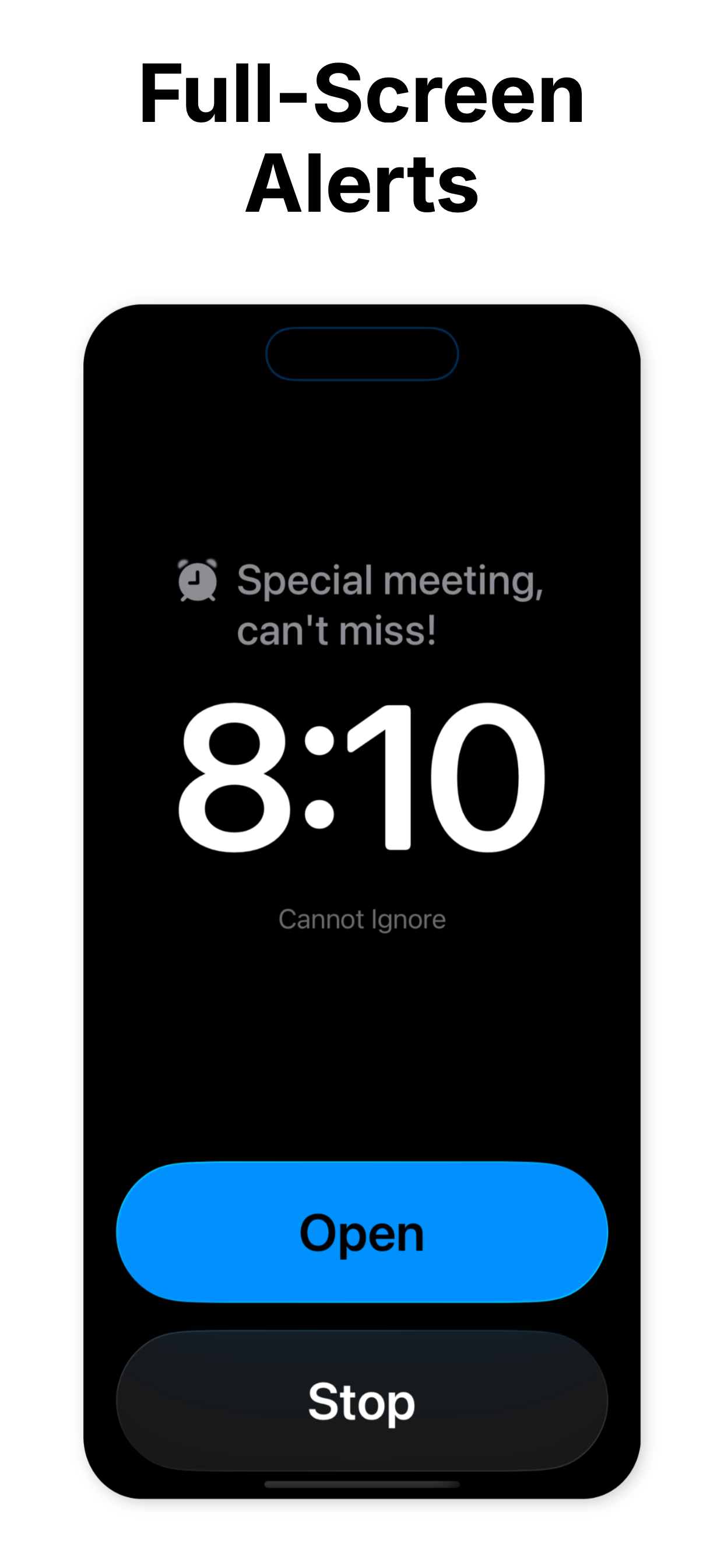 Cannot Ignore - Super Alarms