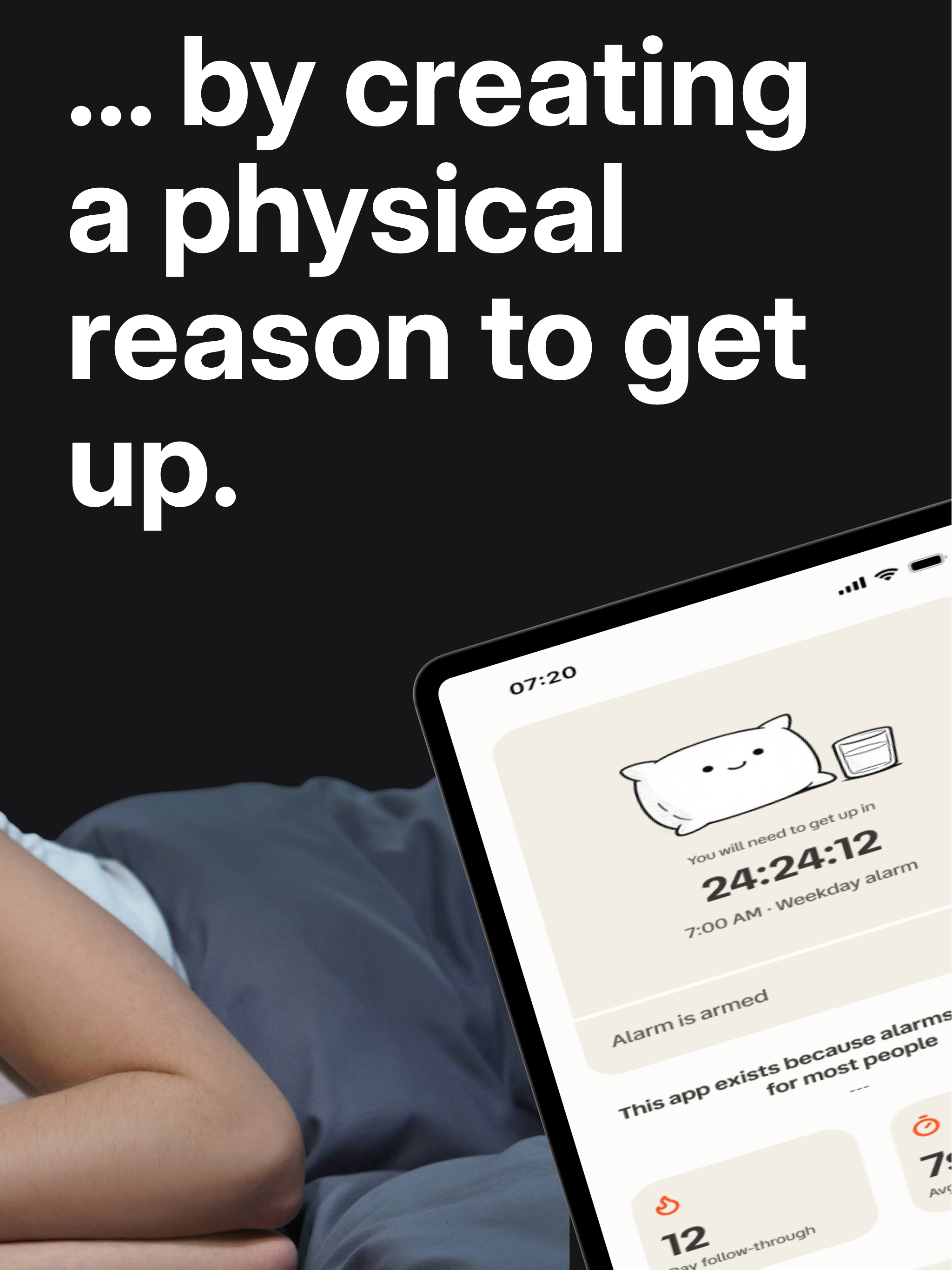 UnSleepify: No Snooze Alarm