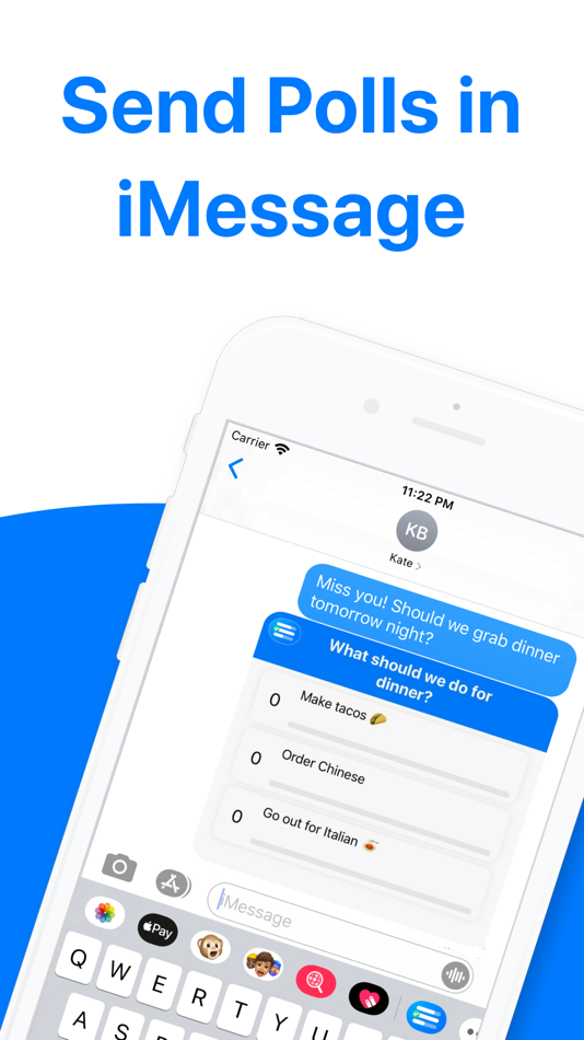 #1. Polls for iMessage (iOS) 由: Polls for Messages, Inc.