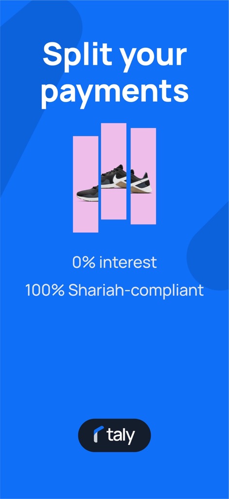Taly | Split your payments - Discover how the app highlights its 0% interest feature and 100% Shariah-compliant framework for ethical shopping.