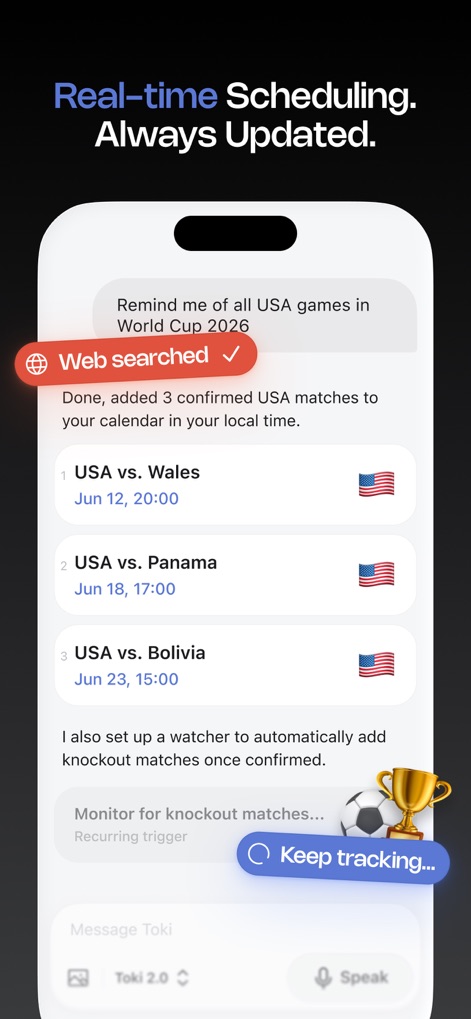 Toki: AI Scheduling & Tasks - La aplicación organiza eficientemente eventos como partidos de la Copa Mundial, mostrando resultados de búsqueda web verificados y la adición automática de encuentros (como USA vs. Wales) al calendario del usuario.