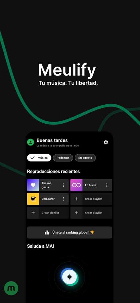 Meulify: Reproductor de música - See how the app provides a personalized welcome with 'Recent Plays' and a direct access point to the 'M.A.I.' smart assistant for tailored recommendations.
