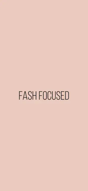 Fash Focused. screenshot 1