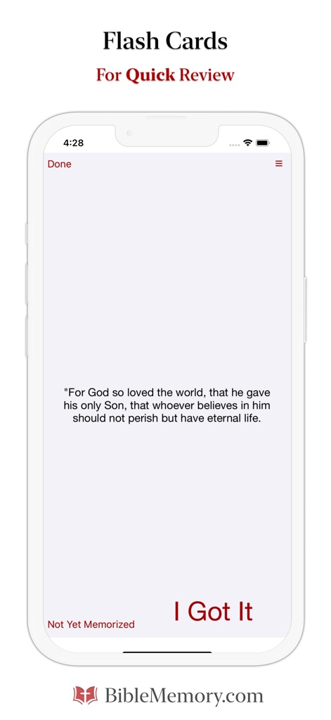 The Bible Memory App - Flash Cards erleichtern die schnelle Überprüfung; sie präsentieren den Vers "John 3:16" und ermöglichen es den Nutzern, ihren Lernstatus durch die Feedback-Optionen "Not Yet Memorized" und "I Got It" sofort zu bewerten.