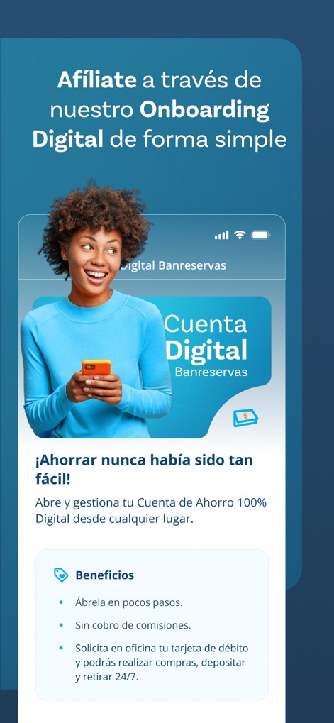 Banreservas - Esta imagen resalta el proceso de onboarding, mostrando la "Cuenta Digital Banreservas" y los "beneficios" clave para abrirla, simplificando el acceso a nuevos usuarios.