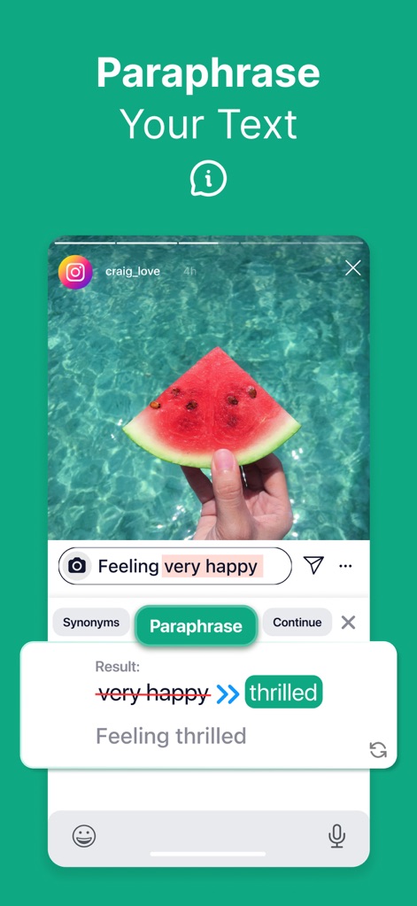 TypeAI: AI Keyboard & Writer - The app efficiently rephrases text in social media captions, demonstrating the transformation of "very happy" to "thrilled" using the 'Paraphrase' function.