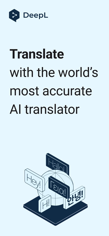 DeepL Translate App Store screenshot 1, headline “Translate with the world's most accurate AI translator”. Compares with something.