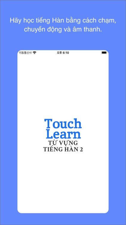 TouchLearn TỪ VỰNG TIẾNG HÀN 2