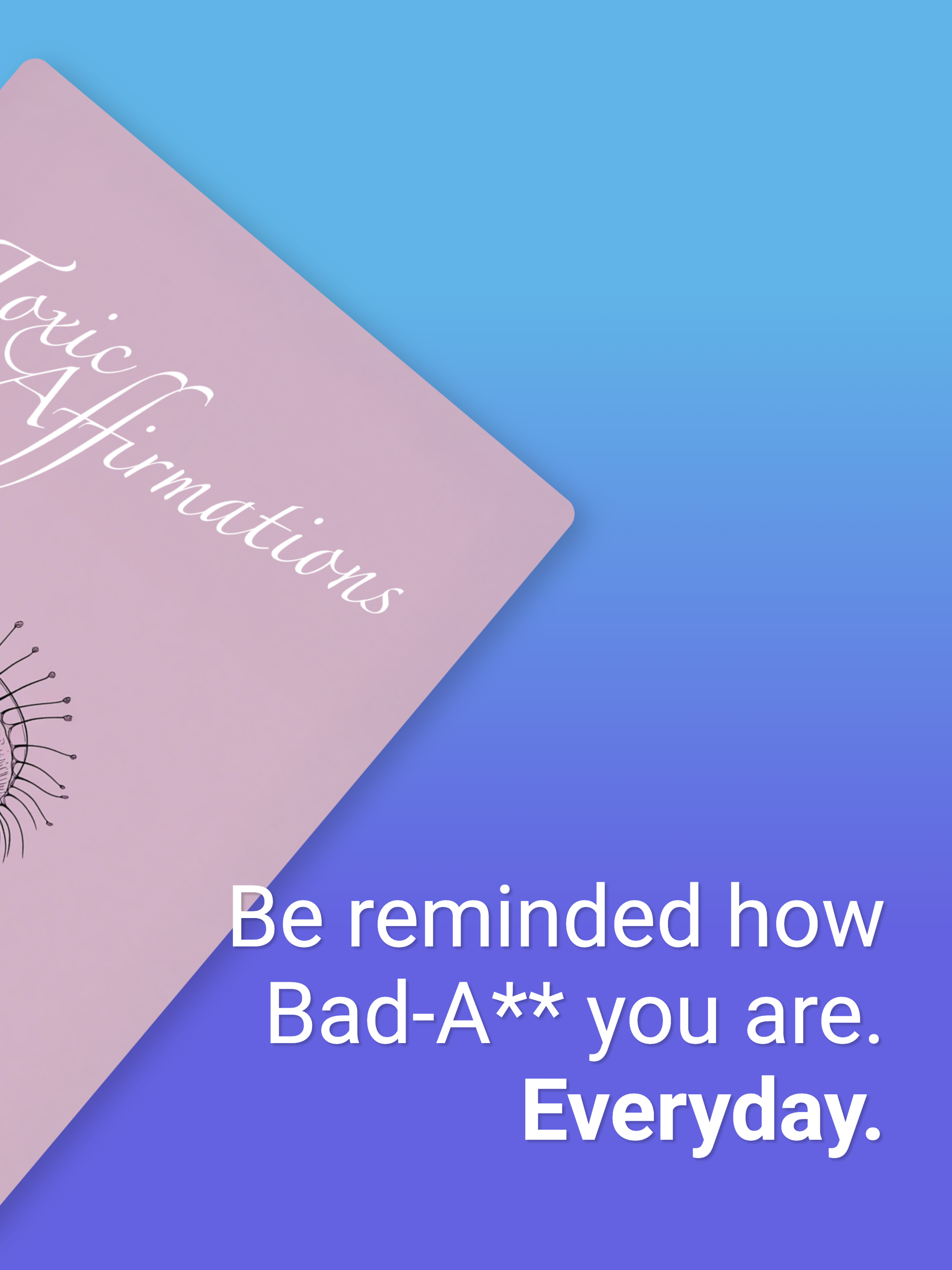 Toxic Affirmations