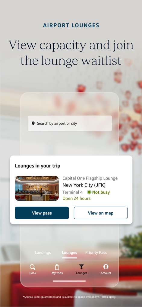 Capital One Travel - L'application affiche la "disponibilité des salons" et permet de consulter les "informations détaillées" des lounges comme le Capital One Flagship Lounge.