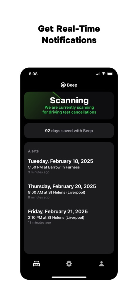 Beep: Driving Cancellations UK - 사용자는 실시간으로 시험 취소 건을 찾는 "스캔 중" 상태 메시지를 확인하고, 사용 가능한 시험 슬롯의 "알림" 목록을 통해 원하는 시험 기회를 놓치지 않습니다.