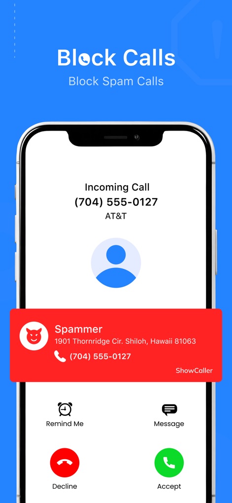 True: Call ID &Number Search - The app proactively identifies incoming calls as "Spammer" with a distinct red banner, empowering users with clear options to decline or accept.