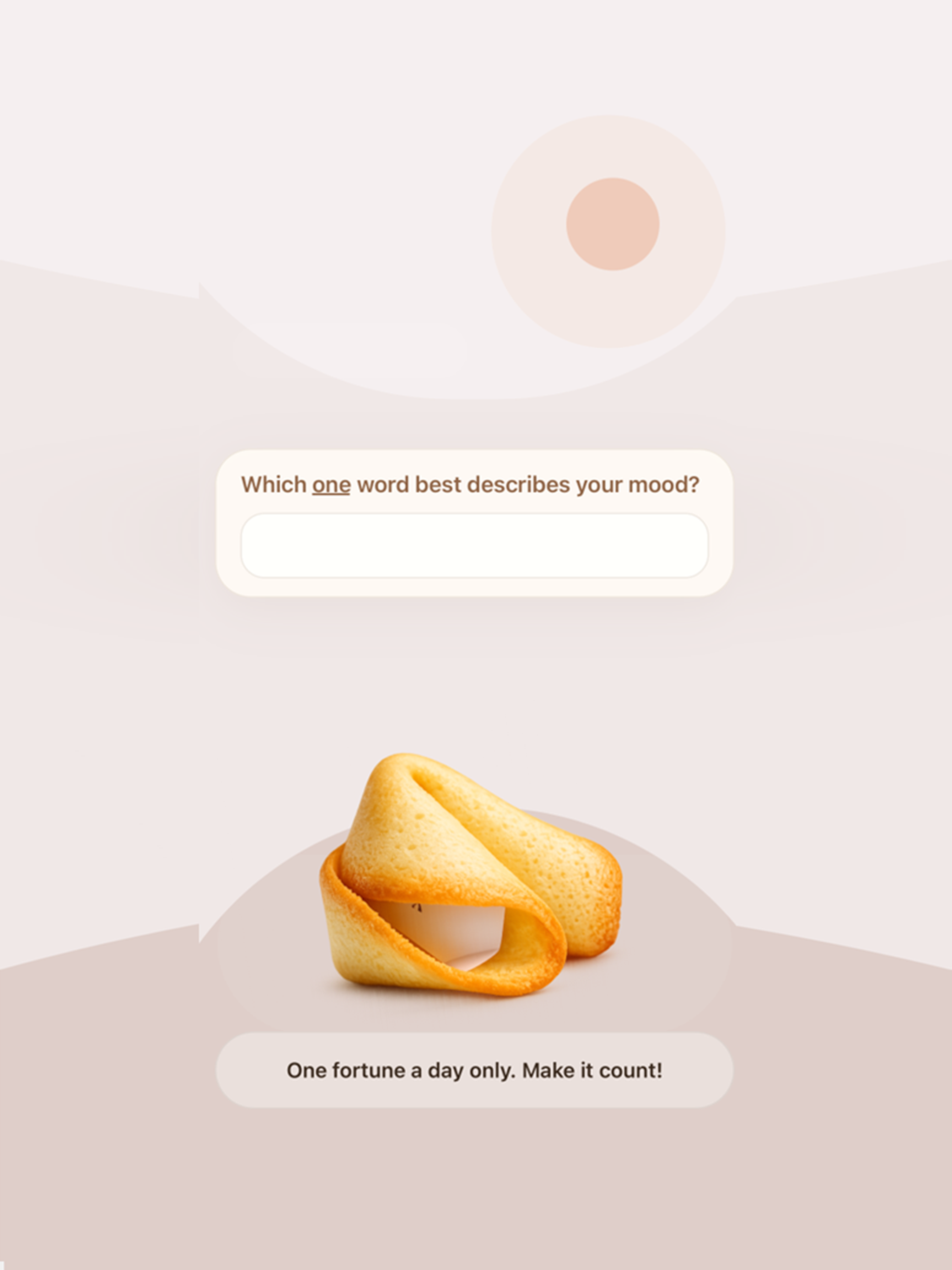 Fortune Cookie for Your Mood