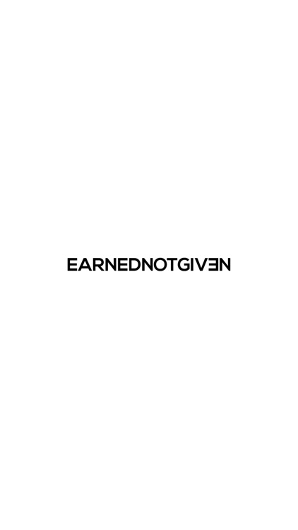 EARNEDNOTGIV3N